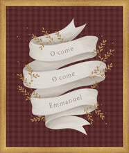 Load image into Gallery viewer, O Come Emmanuel Red