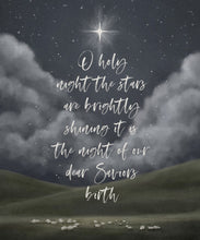 Load image into Gallery viewer, O Holy Night