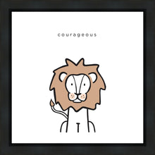 Load image into Gallery viewer, Courageous