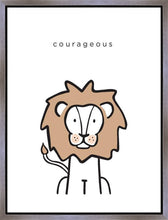 Load image into Gallery viewer, Courageous