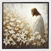 Load image into Gallery viewer, Consider The Lilies