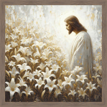 Load image into Gallery viewer, Consider The Lilies