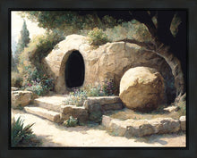 Load image into Gallery viewer, The Tomb is Empty