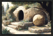 Load image into Gallery viewer, The Tomb is Empty