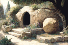 Load image into Gallery viewer, The Tomb is Empty
