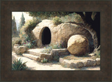 Load image into Gallery viewer, The Tomb is Empty