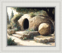 Load image into Gallery viewer, The Tomb is Empty