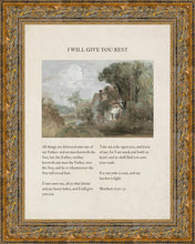Load image into Gallery viewer, I Will Give You Rest