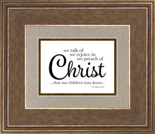 Load image into Gallery viewer, We Talk of Christ