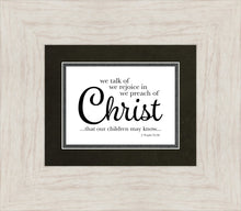 Load image into Gallery viewer, We Talk of Christ