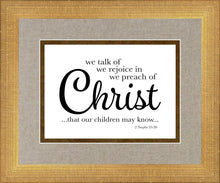 Load image into Gallery viewer, We Talk of Christ