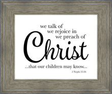 Load image into Gallery viewer, We Talk of Christ