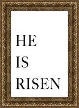 Load image into Gallery viewer, He is Risen
