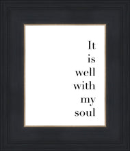 Load image into Gallery viewer, It is Well With My Soul