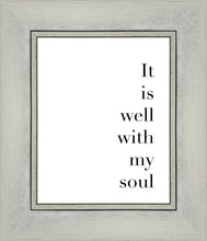 Load image into Gallery viewer, It is Well With My Soul