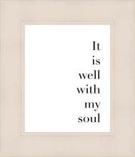 Load image into Gallery viewer, It is Well With My Soul