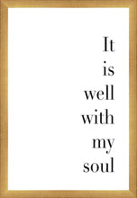 Load image into Gallery viewer, It is Well With My Soul