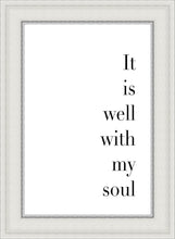Load image into Gallery viewer, It is Well With My Soul