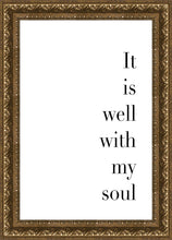 Load image into Gallery viewer, It is Well With My Soul
