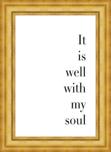 Load image into Gallery viewer, It is Well With My Soul