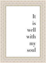 Load image into Gallery viewer, It is Well With My Soul