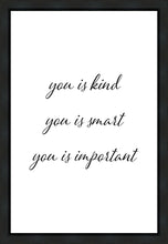 Load image into Gallery viewer, You is Kind Gallery Wrap