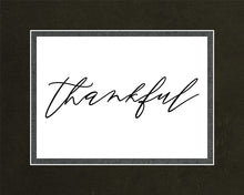 Load image into Gallery viewer, Thankful