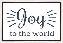 Load image into Gallery viewer, Joy to The World Gallery Wrap