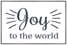 Load image into Gallery viewer, Joy to The World Gallery Wrap
