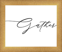 Load image into Gallery viewer, Gather