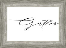 Load image into Gallery viewer, Gather