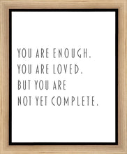 Load image into Gallery viewer, You Are Enough Gallery Wrap