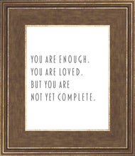 Load image into Gallery viewer, You Are Enough