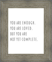 Load image into Gallery viewer, You Are Enough