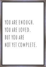 Load image into Gallery viewer, You Are Enough Gallery Wrap
