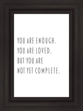 Load image into Gallery viewer, You Are Enough