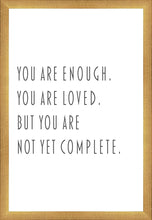Load image into Gallery viewer, You Are Enough