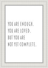 Load image into Gallery viewer, You Are Enough