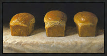 Load image into Gallery viewer, With Bread All Sorrows Are Less