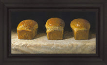 Load image into Gallery viewer, With Bread All Sorrows Are Less