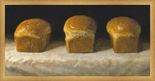 Load image into Gallery viewer, With Bread All Sorrows Are Less