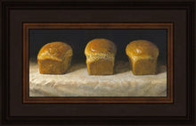 Load image into Gallery viewer, With Bread All Sorrows Are Less