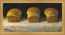 Load image into Gallery viewer, With Bread All Sorrows Are Less