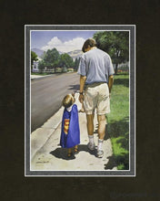 Load image into Gallery viewer, Even Superman Needs A Dad Open Edition Print / 5 X 7 Matted To 8 10 Art