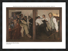 Load image into Gallery viewer, Greater Love Hath No Man

