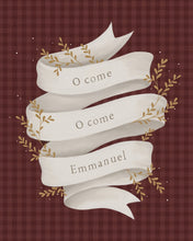 Load image into Gallery viewer, O Come Emmanuel Red
