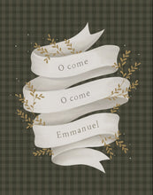 Load image into Gallery viewer, O Come Emmanuel Green Gallery Wrap
