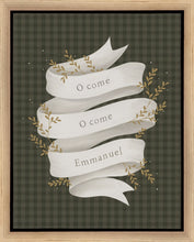 Load image into Gallery viewer, O Come Emmanuel Green Gallery Wrap
