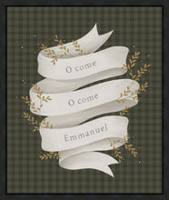 Load image into Gallery viewer, O Come Emmanuel Green Gallery Wrap
