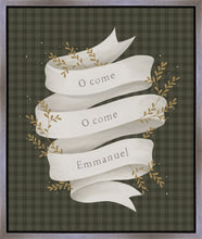 Load image into Gallery viewer, O Come Emmanuel Green Gallery Wrap
